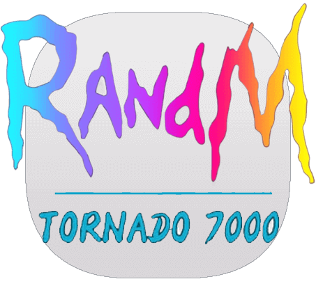 RandM Tornado 7000